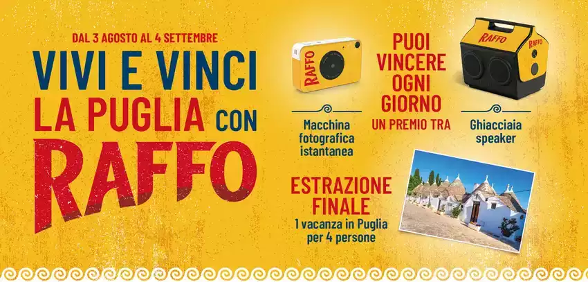 Vivi e vinci la puglio con raffo