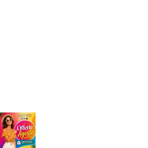 Offerte agosto Offerte agosto