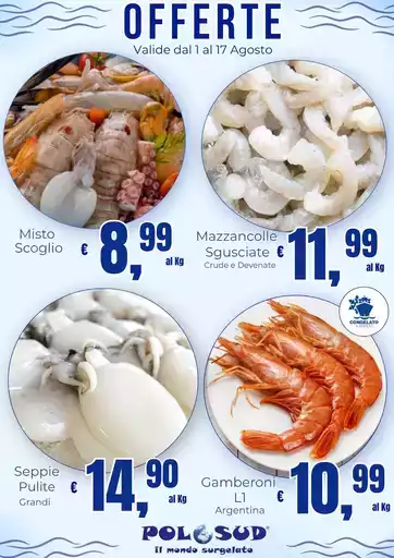 OFFERTE valide dal 1 al 17 agosto OFFERTE valide dal 1 al 17 agosto